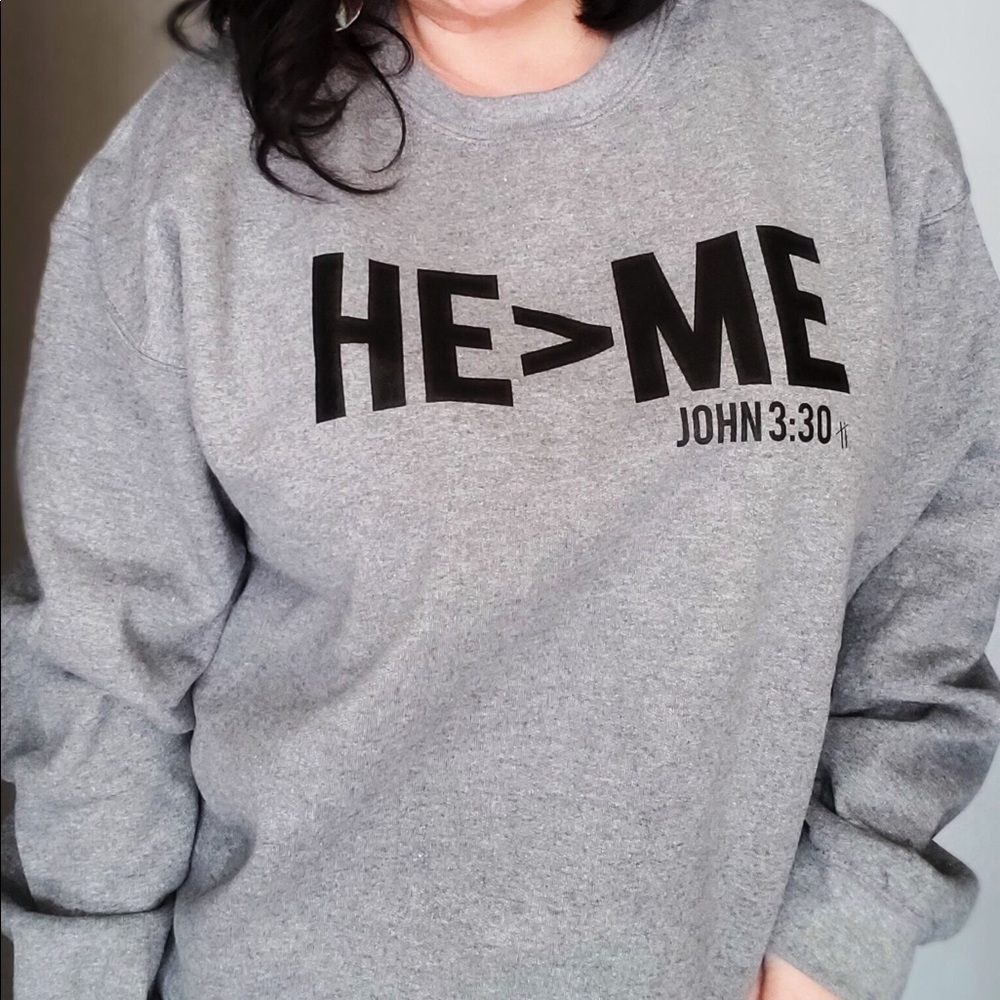 He is Greater Sweatshirt - Picture 1 of 2